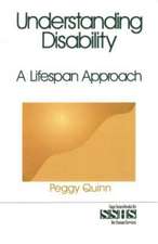 Understanding Disability: A Lifespan Approach