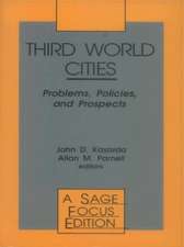 Third World Cities: Problems, Policies and Prospects