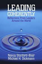 Leading Coherently: Reflections From Leaders Around the World