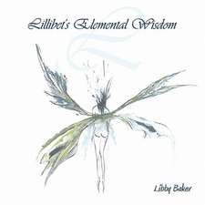 Lillibet's Elemental Wisdom