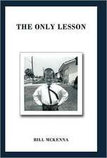 The Only Lesson
