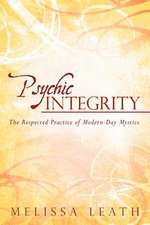 Psychic Integrity