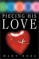 Piecing His Love