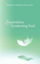 Inspirations for the Awakening Soul