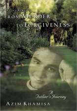 From Murder to Forgiveness