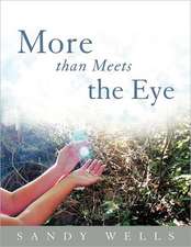 More Than Meets the Eye