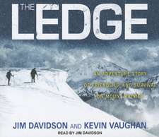 The Ledge: An Adventure Story of Friendship and Survival on Mount Rainier