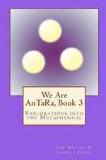 We Are Antara, Book 3