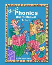 First Phonics Users Manual