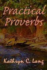 Practical Proverbs