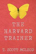 The Harvard Trainer