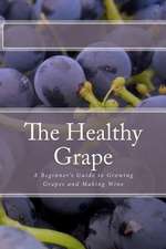 The Healthy Grape