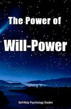 The Power of Will-Power