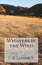 Whispers in the Wind