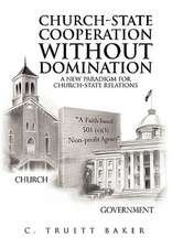 Baker, C: Church-State Cooperation Without Domination