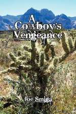 A Cowboy's Vengeance