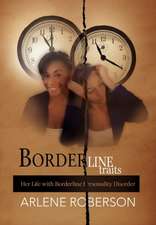 Roberson, A: Borderline Traits