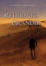 Harriman, R: Return to Grander