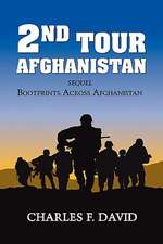 Second Tour Afghanistan