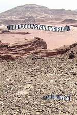 Your Godly Standing Place