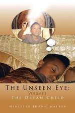 The Unseen Eye