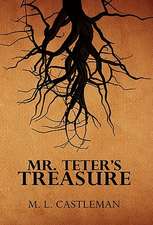 Mr. Teter's Treasure