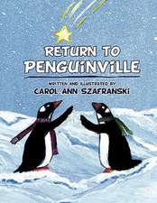 The Return to Penguinville