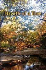 Breath of a Tree