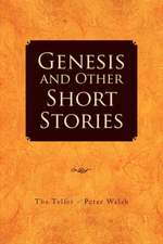 Genesis and Other Short Stories