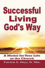 Successful Living God's Way