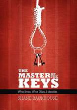 Backhouse, S: Master of the Keys