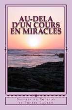 Au-Dela D'Un Cours En Miracles