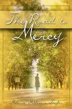 The Road to Mercy