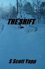 The Shift