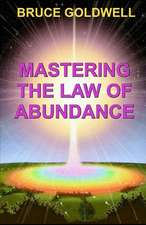 Mastering the Law of Abundance