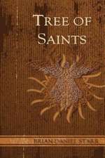 Tree of Saints: Into the Abyss and Back