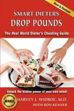 Smart Dieters Drop Pounds