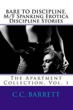 Bare to Discipline, M/F Spanking Erotica Discipline Stories