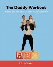 The Daddy Workout