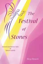 The Festival of Stones