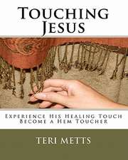 Touching Jesus