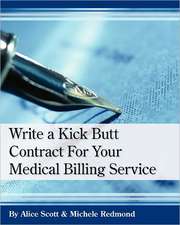 Write a Kick Butt Contract for Your Medical Billing Service