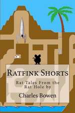 Ratfink Shorts