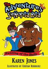 The Adventures of Senorita Rita