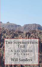 The Superstition File