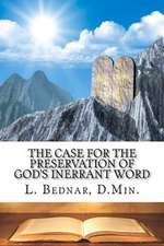 The Case for the Preservation of God's Inerrant Word