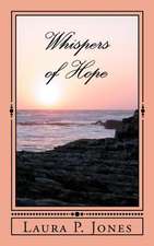 Whispers of Hope