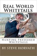 Real World Whitetails