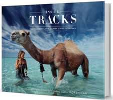 Inside Tracks: Robyn Davidson's Solo Journey Across the Outback