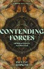 Contending Forces